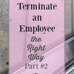 How to Terminate an Employee the Right Way