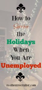 Surviving the Holidays Unemployed