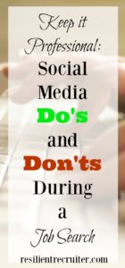 Social Media Do's and Don'ts During a Job Search