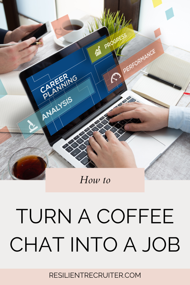 12 Questions to Turn a Coffee Chat into a Viable Job Opportunity
