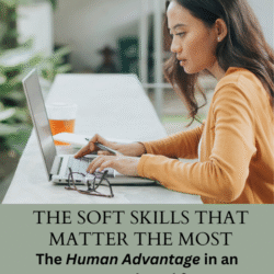 soft skills that matter in 2025