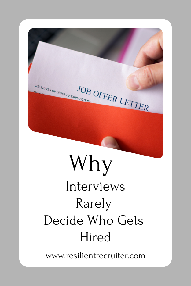 Why Interviews Rarely Decide Who Gets Hired