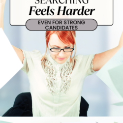 Why Job Searching Feels Harder - Even for Strong Candidates