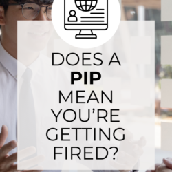 Does a PIP mean you are getting fired?