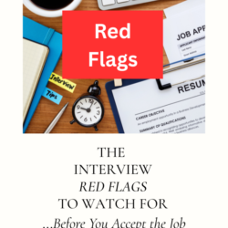 Interview Red Flags to Watch Out For (Before You Accept the Job)